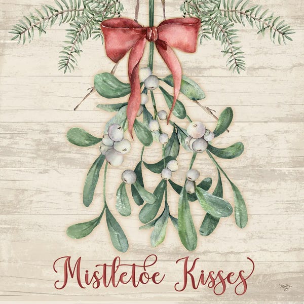 Mollie B.: Mistletoe Kisses by Mollie B.