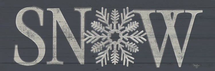 Snow Sign by Mollie B. wall art