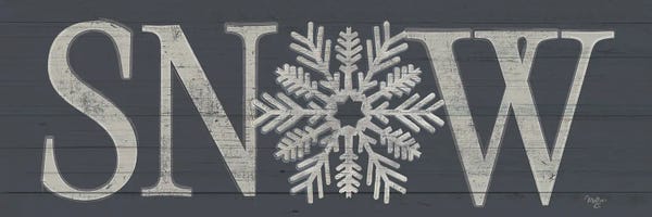 Snow: Snow Sign by Mollie B.