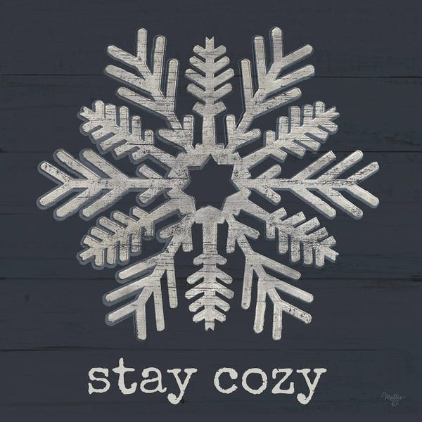 Christmas Signs & Sentiments: Stay Cozy Snowflake by Mollie B.