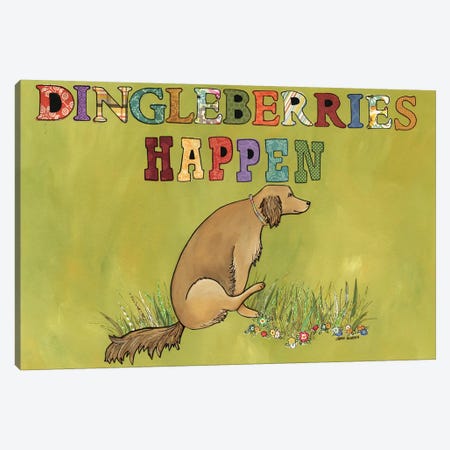 Dingleberries Happen Canvas Print #MRH249} by Jamie Morath Canvas Art