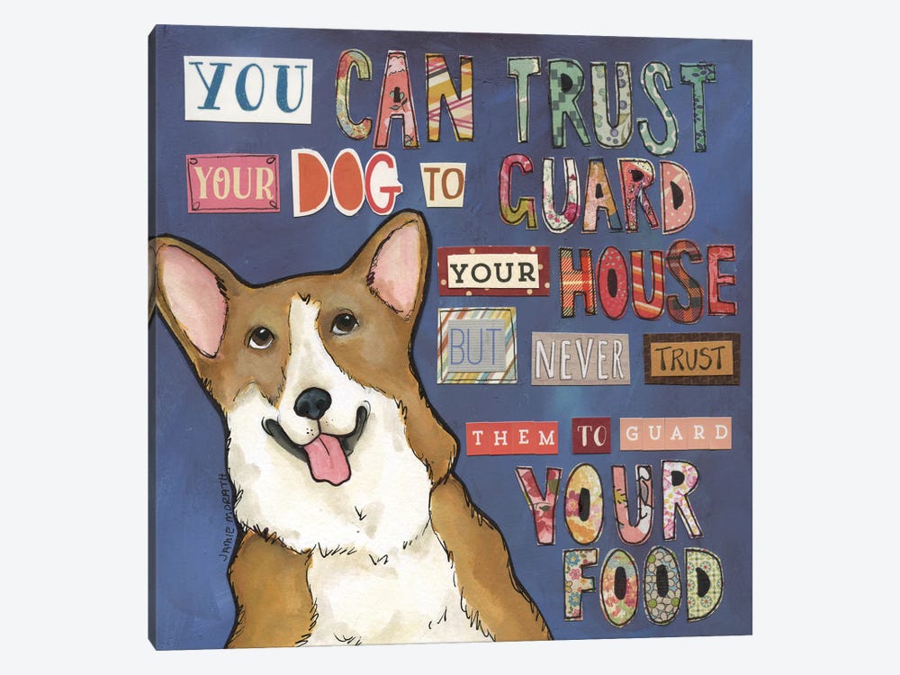 Trust Your Dog by Jamie Morath 1-piece Canvas Print