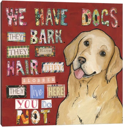 We Have Dogs Canvas Art Print - Jamie Morath