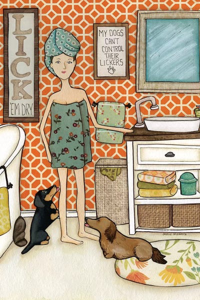 Dachshunds: Lick 'Em Dry by Jamie Morath