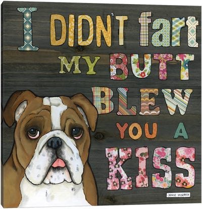 Blew You A Kiss -Wood Canvas Art Print - Bulldog Art