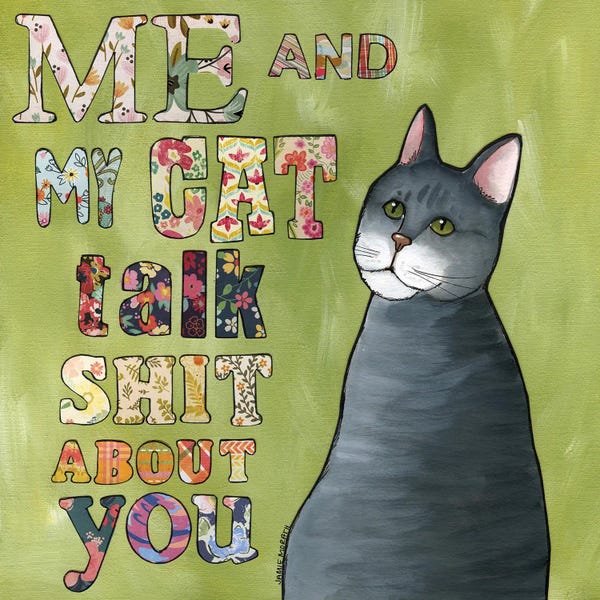 Jamie Morath: Talk Shit - Cat by Jamie Morath