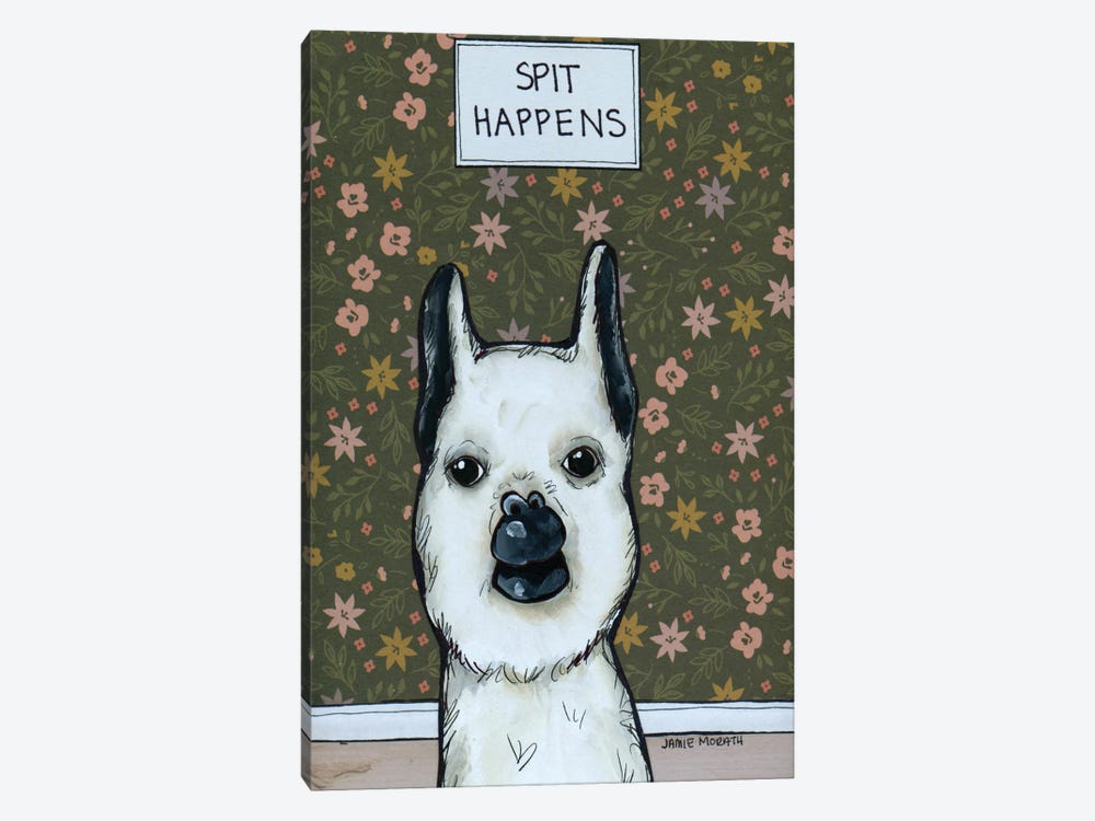 Spit Happens by Jamie Morath 1-piece Canvas Print