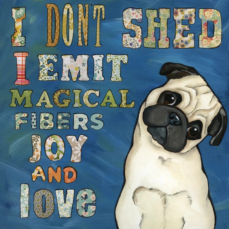 I Don't Shed