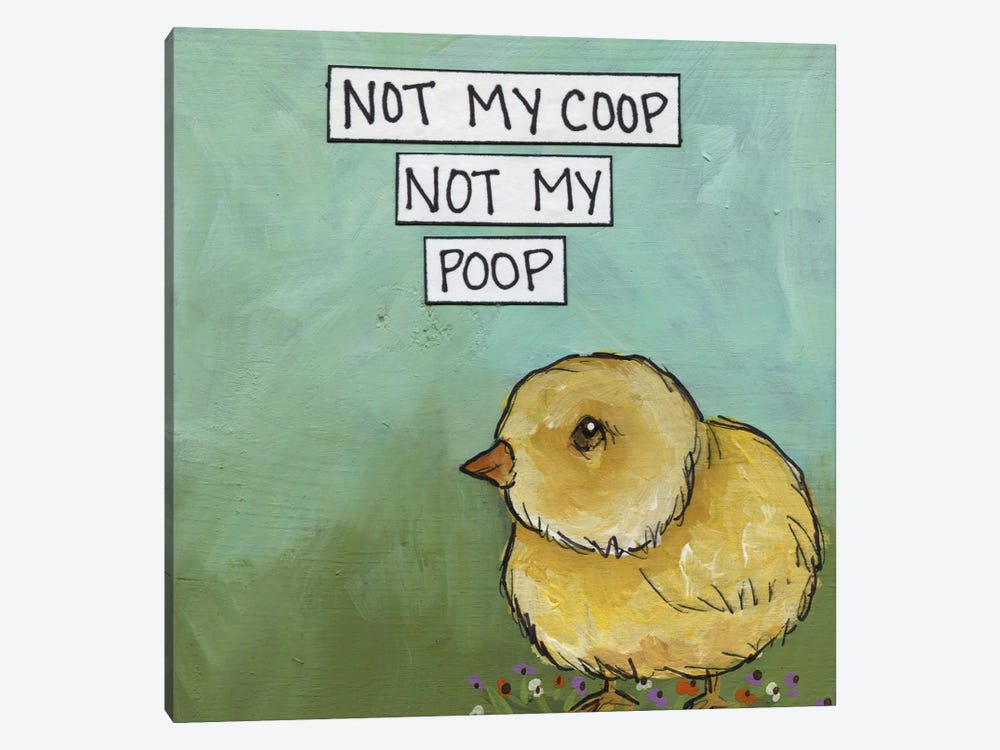 Not My Coop by Jamie Morath 1-piece Canvas Art Print