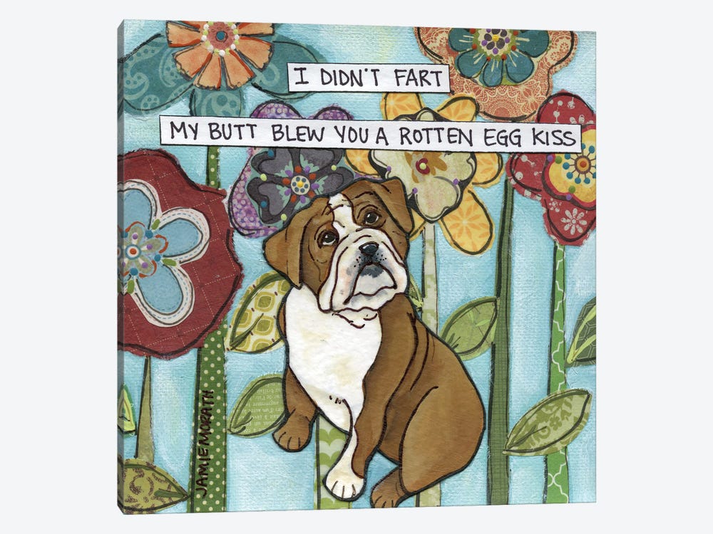 Didn't Fart Bulldog by Jamie Morath 1-piece Canvas Artwork