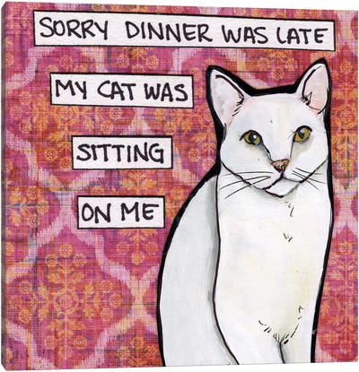 Dinner Was Late Canvas Art Print - Office Humor