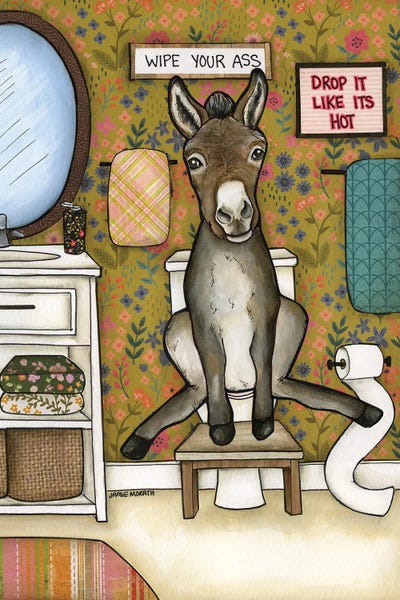 Jamie Morath: Wipe Your Ass Donkey by Jamie Morath