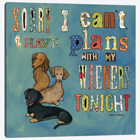 Sorry, I Can't Canvas Print #MRH88} by Jamie Morath Canvas Art