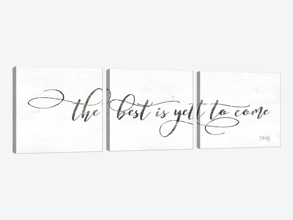 The Best is Yet to Come by Marla Rae 3-piece Art Print