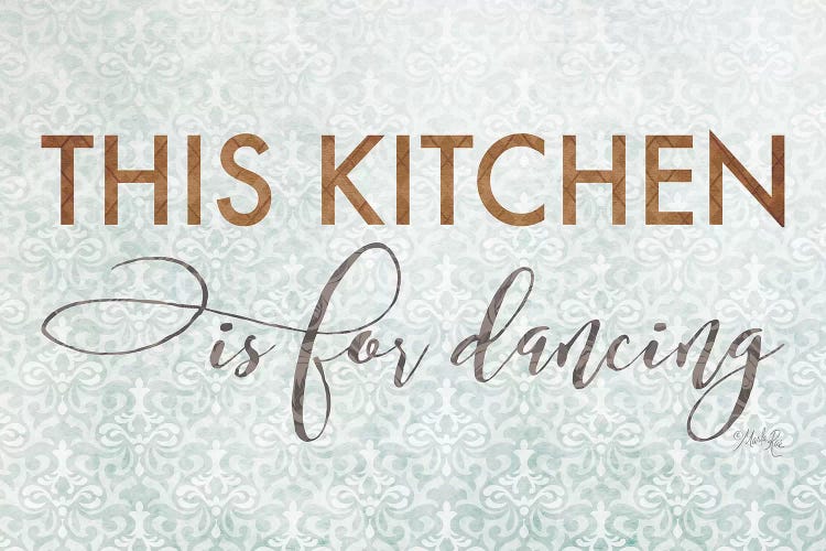 This Kitchen is for Dancing