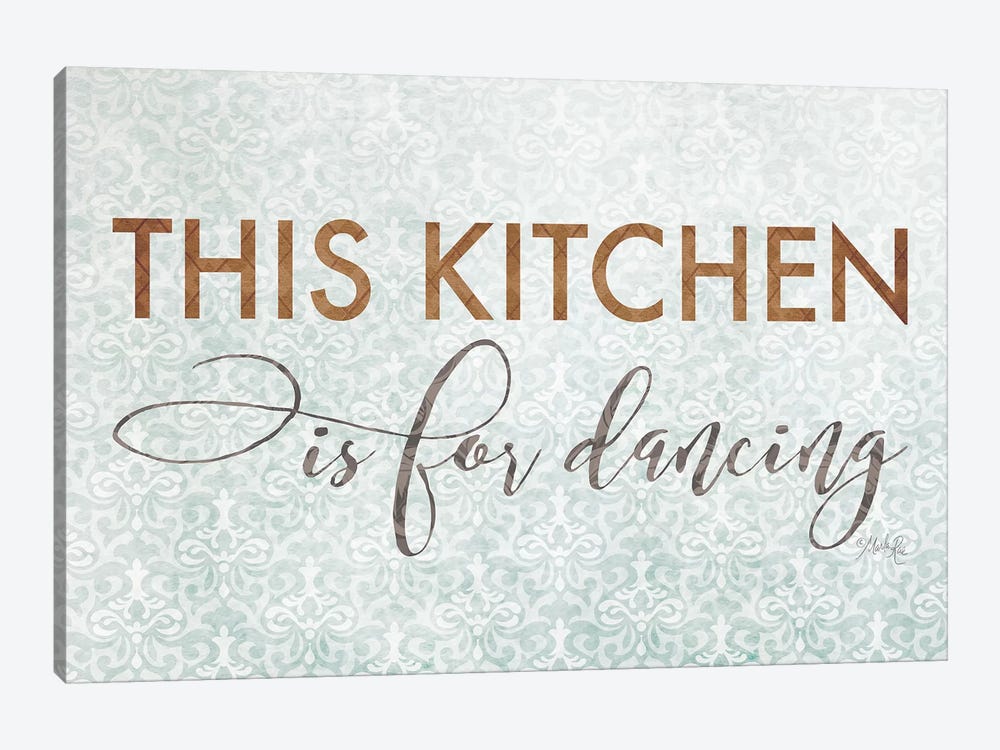 This Kitchen is for Dancing by Marla Rae 1-piece Canvas Art