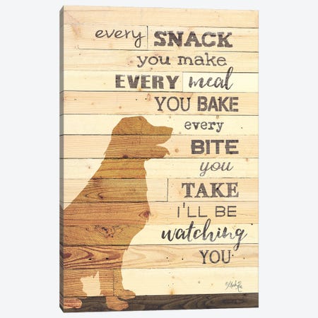 Every Snack you Make Canvas Print #MRR146} by Marla Rae Canvas Art Print
