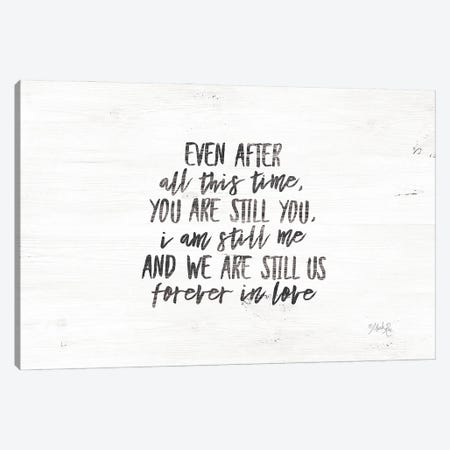 Even After All This Time Canvas Print #MRR15} by Marla Rae Canvas Wall Art