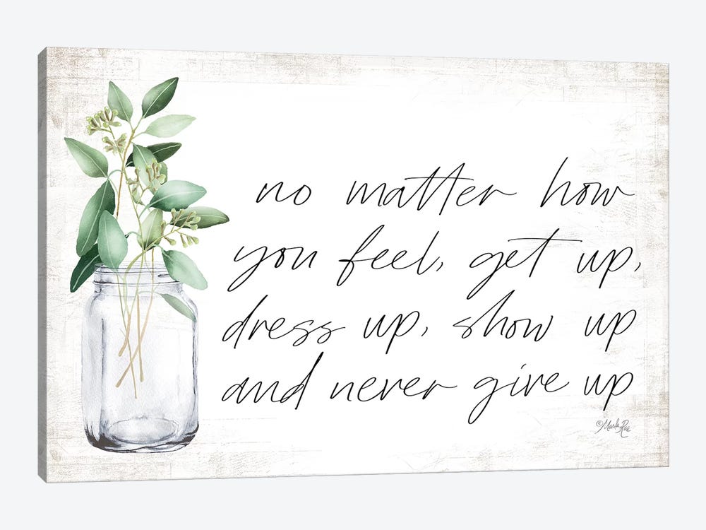No Matter How You Feel by Marla Rae 1-piece Canvas Artwork
