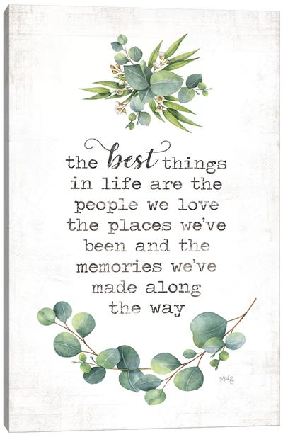 The Best Things Canvas Art Print - Love Typography