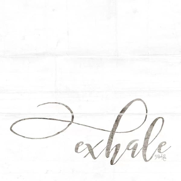 Calm: Exhale by Marla Rae