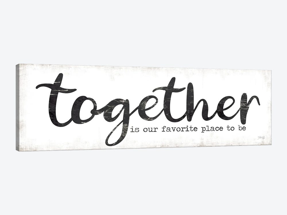 Together is Our Favorite Place to Be by Marla Rae 1-piece Canvas Artwork