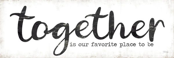 Romantic Bedroom (Love): Together is Our Favorite Place to Be by Marla Rae