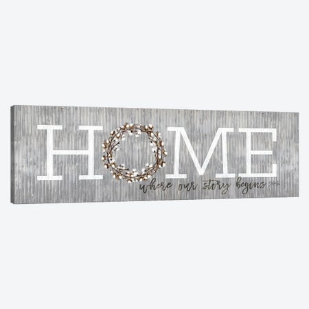 Home - Where Our Story Begins Canvas Print #MRR227} by Marla Rae Canvas Wall Art