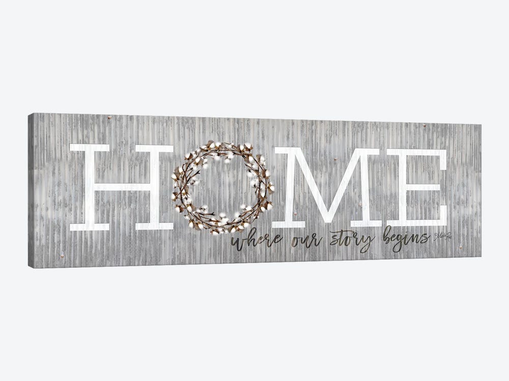 Home - Where Our Story Begins by Marla Rae 1-piece Canvas Print