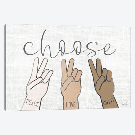 Choose Peace, Love And Unity Canvas Print #MRR255} by Marla Rae Art Print