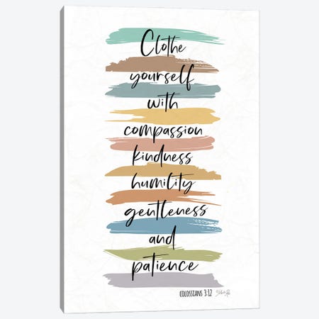 Clothe Yourself with Compassion Canvas Print #MRR257} by Marla Rae Canvas Print
