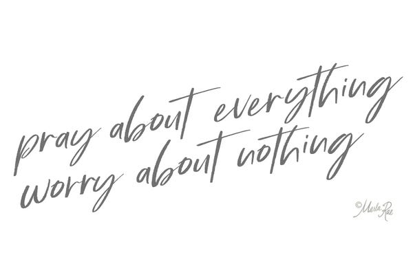 Faith: Pray About Everything by Marla Rae