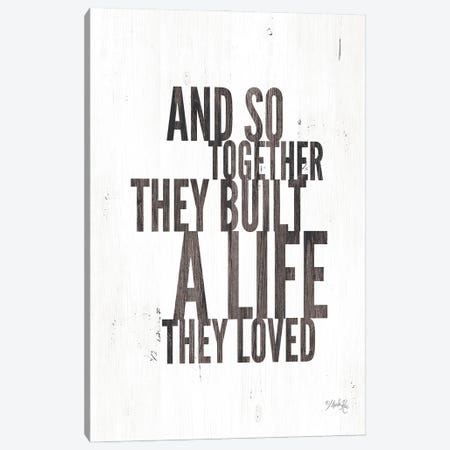 A Life They Loved Canvas Print #MRR3} by Marla Rae Canvas Print