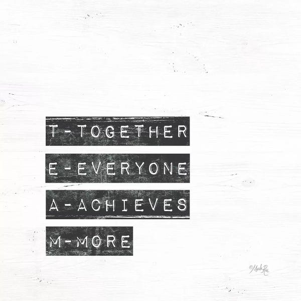 Teamwork: TEAM by Marla Rae