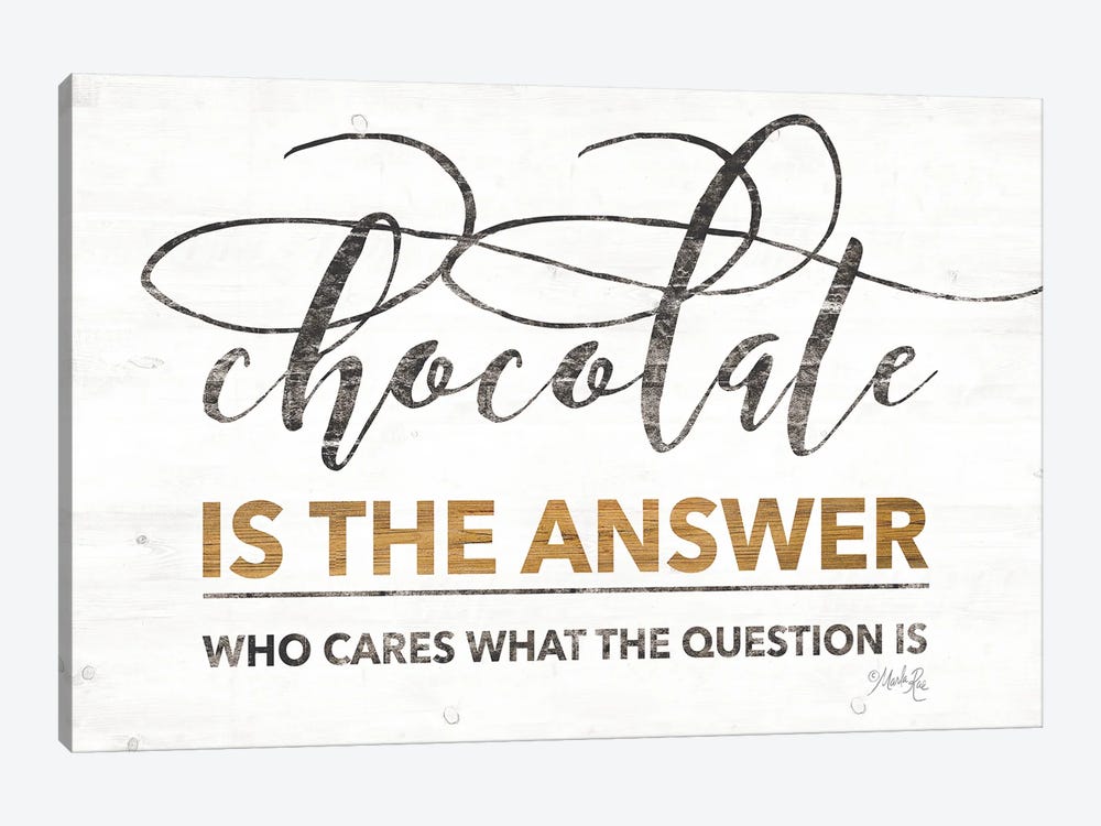 Chocolate is the Answer 1-piece Canvas Artwork
