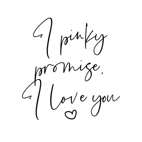 Mambo Art Studio: I Pinky Promise I Love You by Mambo Art Studio