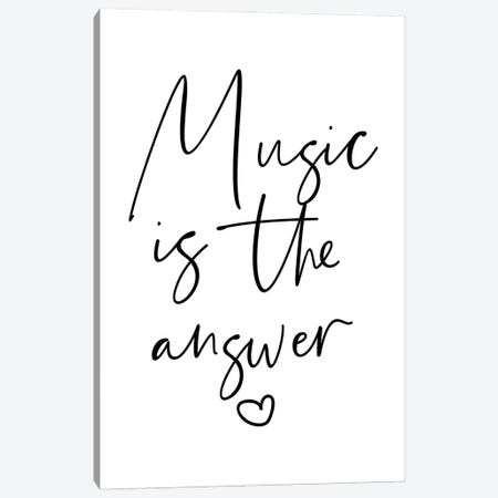Music is The Answer Canvas Print #MSD125} by Mambo Art Studio Canvas Art