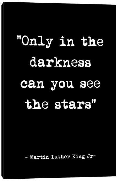 See the Stars Quote Canvas Art Print - Martin Luther King Jr.