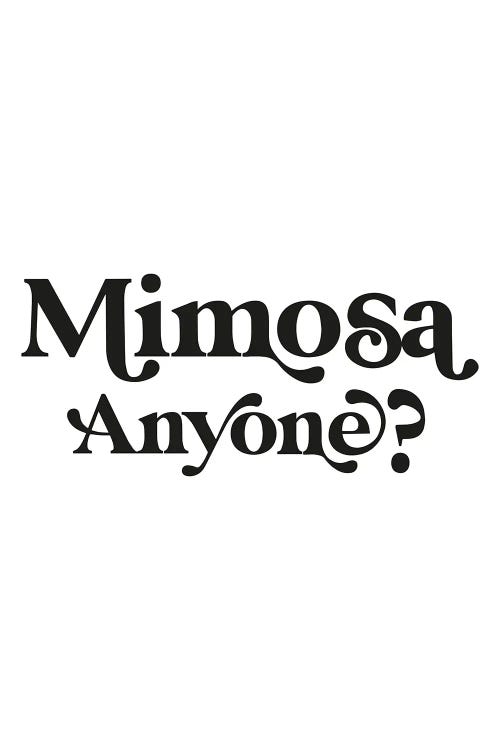 Mimosa Anyone?