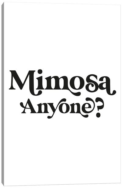 Mimosa Anyone? Canvas Art Print - Mimosa
