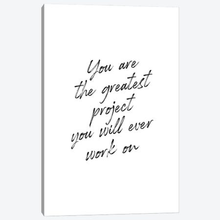 You Are The Greatest Quote Canvas Print #MSD164} by Mambo Art Studio Canvas Art
