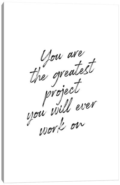 You Are The Greatest Quote Canvas Art Print - Mambo Art Studio