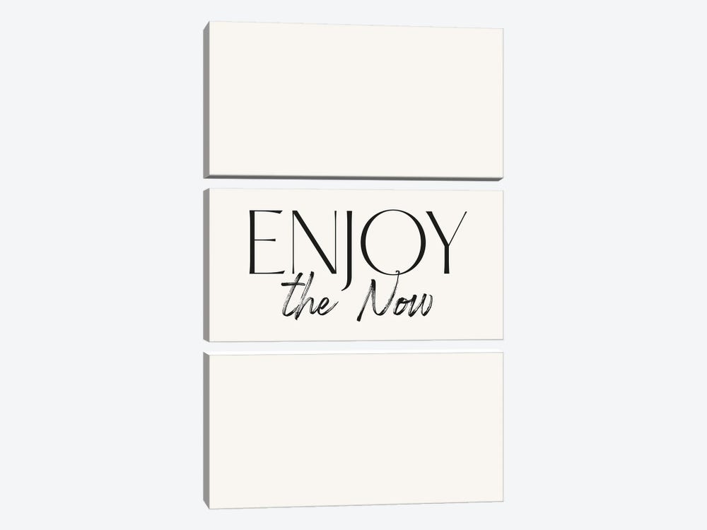 Enjoy The Now Quote by Mambo Art Studio 3-piece Canvas Artwork