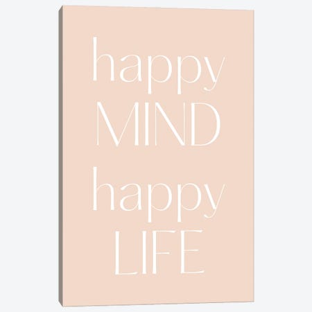 Happy Mind, Happy Life Canvas Print #MSD167} by Mambo Art Studio Canvas Wall Art