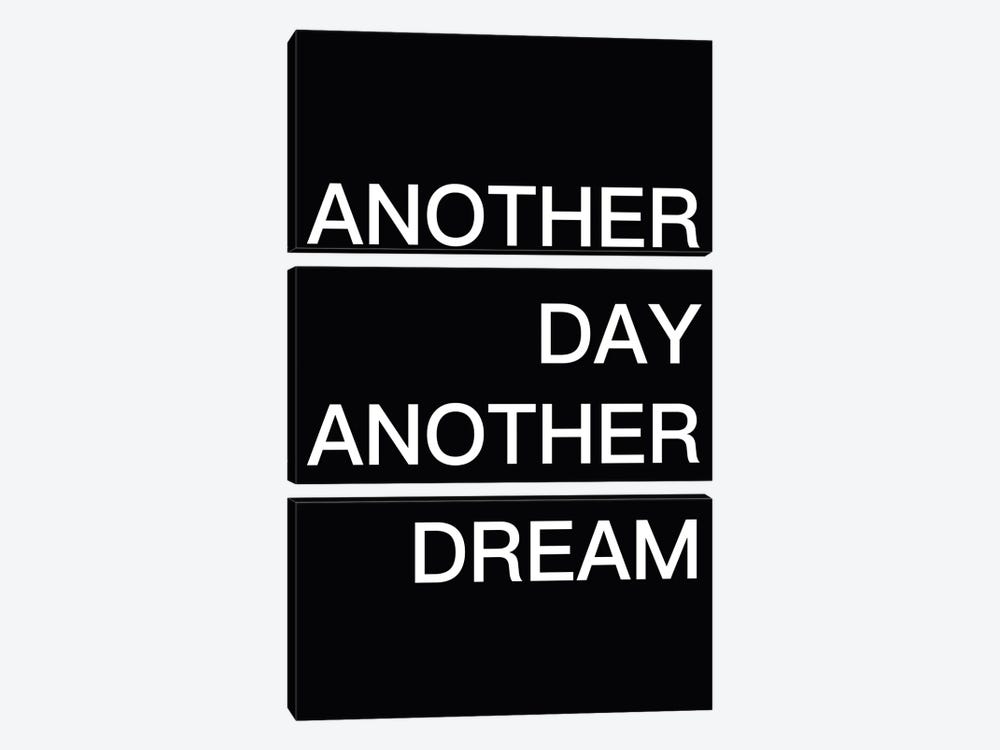 Another Day Another Dream by Mambo Art Studio 3-piece Art Print