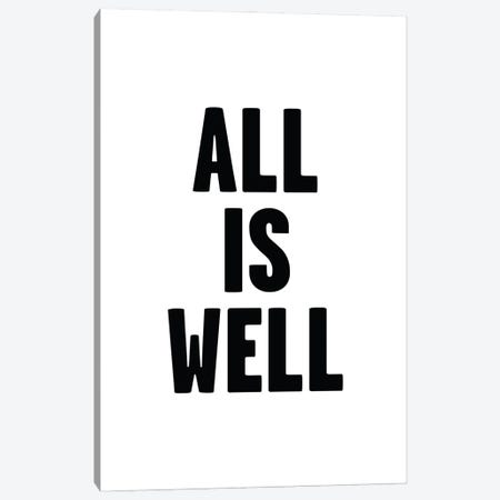 All Is Well Canvas Print #MSD207} by Mambo Art Studio Art Print