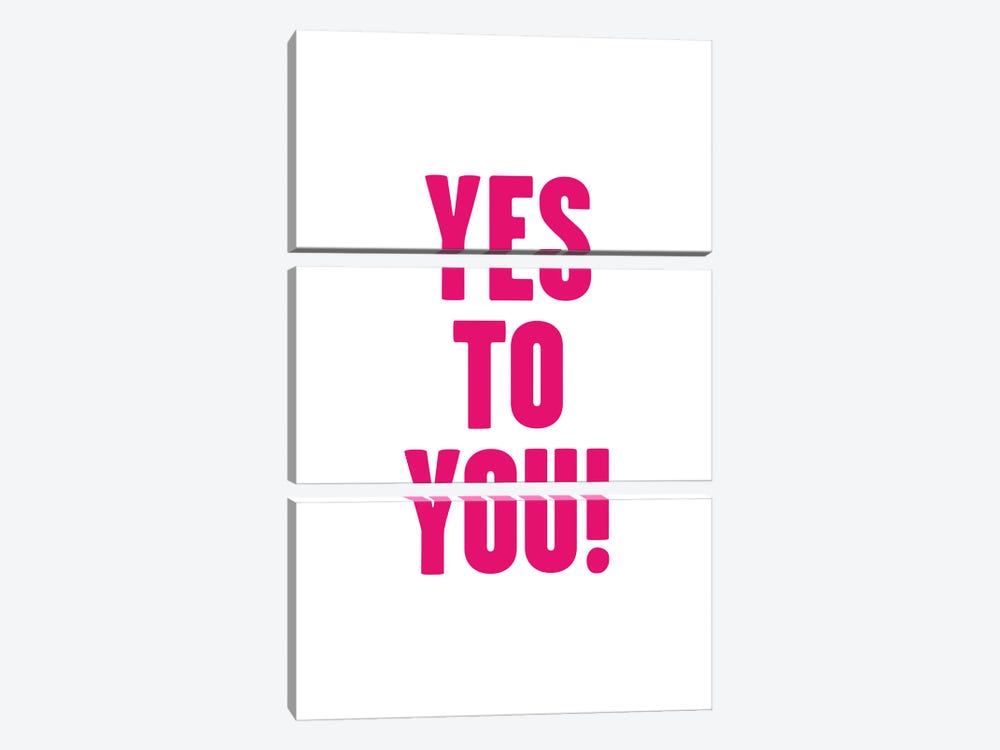 Yes To You by Mambo Art Studio 3-piece Canvas Art Print