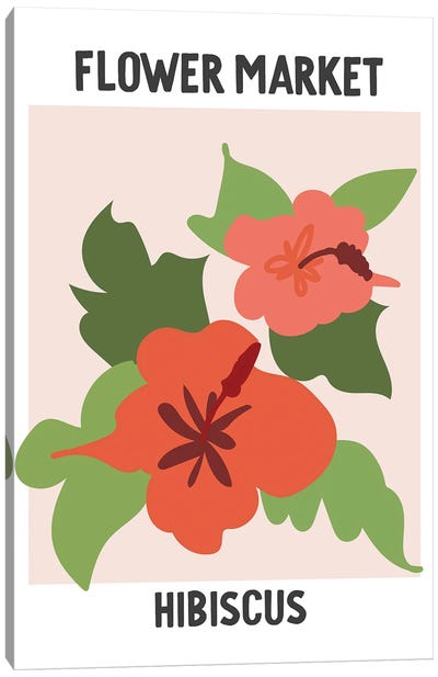 Flower Market Poster Hibiscus Canvas Art Print - Mambo Art Studio