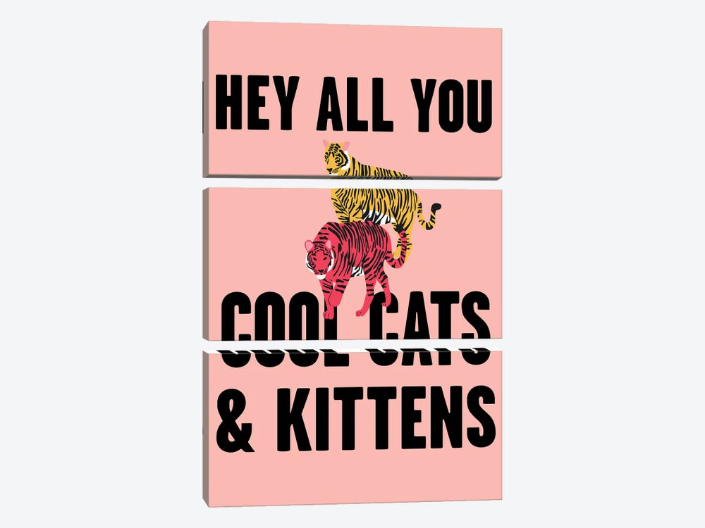 Hey all you Cool Cats and Kittens Tiger Pink 2 by Mambo Art Studio 3-piece Canvas Art Print