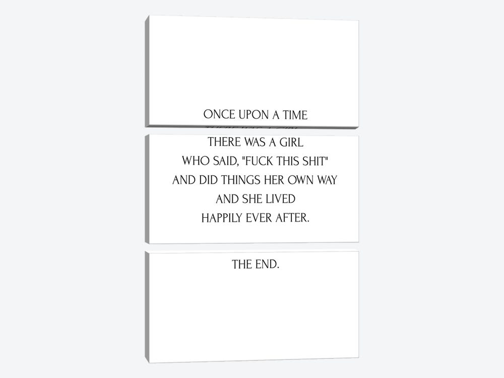 Once Upon A Time There Was A Girl Quote by Mambo Art Studio 3-piece Art Print